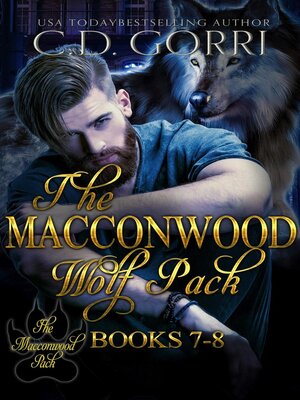 cover image of The Macconwood Wolf Pack Books 7-8